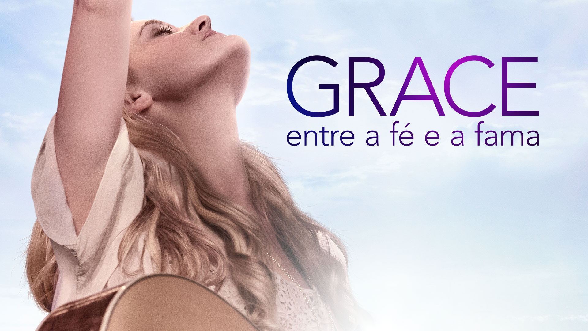 Grace: Entre a Fé e a Fama