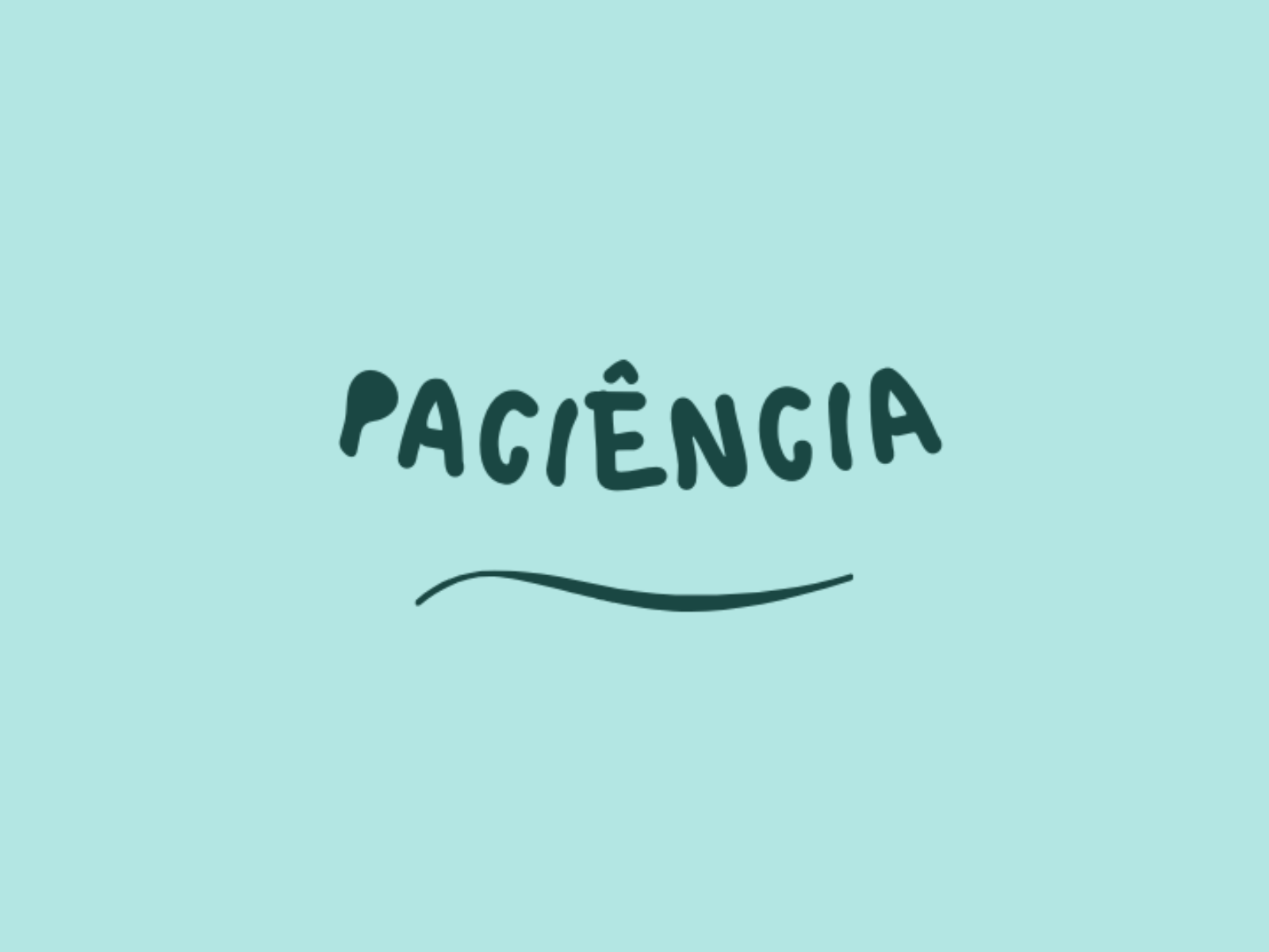 paciencia