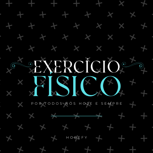 Exercício Físico